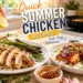 Quick summer chicken recipes – grilled chicken with lemon, herbs, and fresh vegetables for an easy weeknight dinner